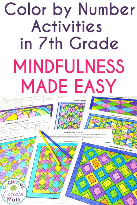 Middle school students lead busy and chaotic lives. Color by number activities in 6th, 7th, and 8th grade math help to calm their stress, build mindfulness and practice math! Get all the benefits and details in this blog post. Math Art Projects Middle School, Math Activities Middle School, Math Art Activities, Math Minutes, Summer Math Activities, Maths Activities Middle School, Math Classroom Decorations, 6th Grade Math, Middle School Math Classroom