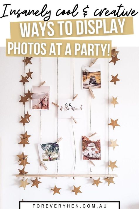 Image of photos pegged onto string. There is a star border surrounding the photos and string (held together with wood at each end). Text overlay: Insanely cool & creative ways to display photos at a party! Creative Photo Display, Decorating With Photos, Ways To Display Photos, Birthday Photo Displays, Photo Display Ideas, Adult Party Decorations, Bridal Advice, Display Photos, At A Party