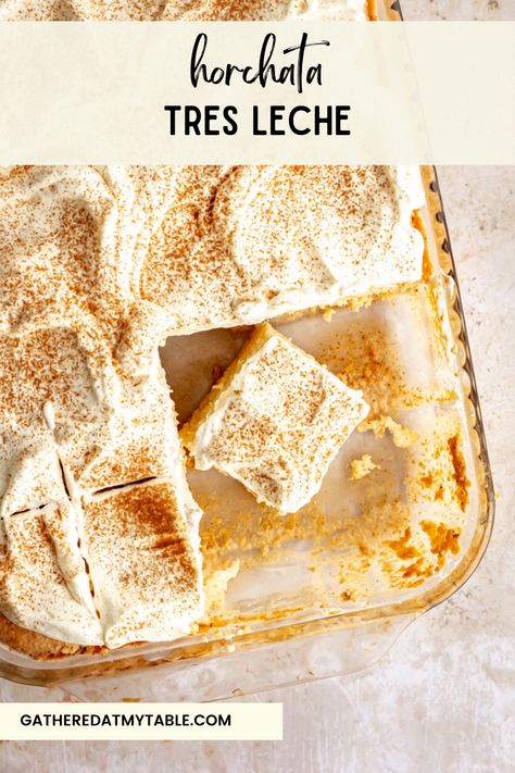 Tres Leches Pie, Venezuelan Tres Leches Cake, Tees Leches Cake Recipe, Horchata Whipped Cream, Horchata Tres Leches Cake Recipe, Tres Leches Whipped Topping, Tres Leches Poke Cake Easy, Dessert Ideas For Restaurant, Horchata Cheesecake Recipe