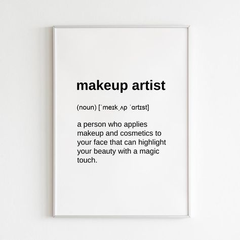 Makeup Artist Room, Makeup Definition, Artist Definition, Makeup Studio Ideas, Makeup Artist Quotes, Makeup Quotes Funny, Beauty Quotes Makeup, Makeup Studio Decor, Instagram Makeup Artist