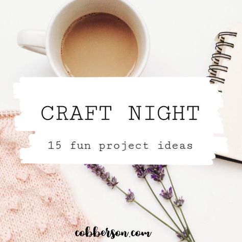 Arts And Crafts Party Ideas For Adults, Retreat Crafts Easy Diy, Art Night Ideas Adults, How To Host A Craft Night, Easy Creative Projects, Girlfriend Crafts Night, Christmas Ladies Craft Night, Women’s Retreat Craft Ideas, Simple Craft Ideas For Adults