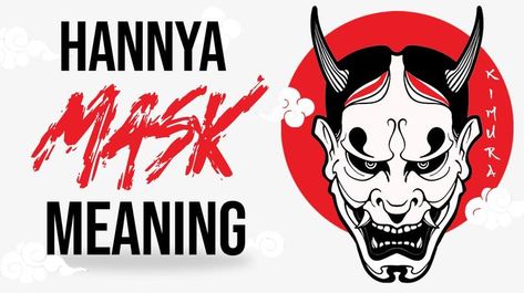 You probably already heard about the demon Hannya and its breathtaking story. And if you haven't, you will discover the hannya mask meaning ! Oni Mask Meaning, Japanese Mask Meaning, Hannya Mask Meaning, Hannya Mask Art, Japanese Hannya Mask Tattoo, Hannya Mask Tattoo Design, Hannya Maske Tattoo, Japanese Demons, Hanya Mask Tattoo