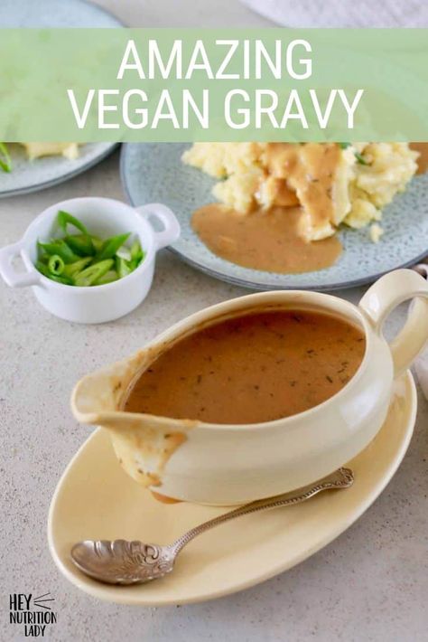 Amazing Vegan Gravy is the vegetarian gravy recipe you've been waiting for! Made with nutritional yeast and marmite for a ton of flavour, this vegan brown gravy is perfect with mashed potatoes, poutine, or as part of your Thanksgiving table. This healthy gravy recipe is made from scratch and it's super simple! #gravy #vegangravy #vegetariangravy #vegan #vegetarian #thanksgiving #heynutritionlady Healthy Gravy Recipe, Vegan Brown Gravy, Vegetarian Gravy Recipe, Healthy Gravy, Vegan Biscuits And Gravy, Vegan Sauce, Vegetarian Gravy, Nutritional Yeast Recipes, Yeast Recipes