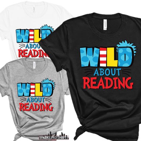 Read Across America Shirts, Wild About Reading, Reading Tshirt, America Shirts, Female Books, Stethoscope Cover, Read Across America, Silhouette Design Studio, Reading Teacher