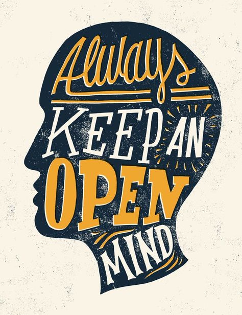 Always keep an open mind https://designschool.canva.com/blog/motivational-quotes-creativity/?hvid=2nhf3C&utm_content=buffer59361&utm_medium=social&utm_source=pinterest.com&utm_campaign=buffer #OrtonDaily #WebDesign #GraphicDesign Keep An Open Mind, Quotes Arabic, Visual Metaphor, Illustration Quotes, Beautiful Typography, Creativity Quotes, Lettering Quotes, Typography Letters, Typography Quotes