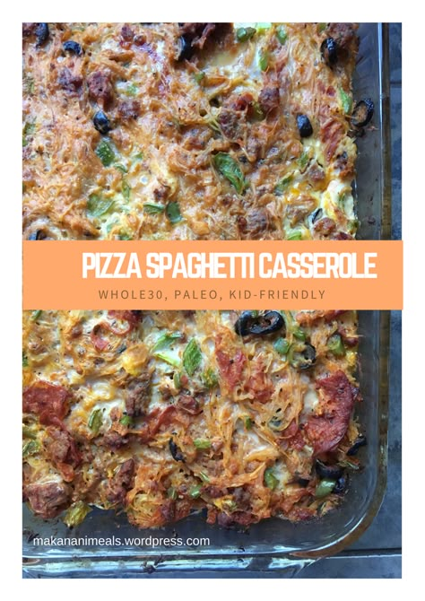 Pizza Spaghetti Casserole (Paleo, Whole30 and Kid-Friendly) – Makanani                                                       Meals Casserole Whole 30, Pizza Spaghetti Casserole, Paleo Casseroles, Paleo Casserole, Pizza Spaghetti, The Whole 30, Paleo Dinners, Whole30 Dinners, Spaghetti Casserole