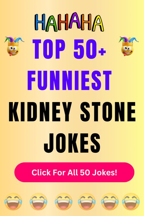 Check Out The Top 50+ Funny Kidney Stone Jokes And Puns. Click For All 50+ Hilarious Kidney Stone Jokes! Kidney Jokes Humor Funny, Urology Jokes, Kidney Puns, Kidney Stone Humor, Urology Humor, Kidney Surgery, Stone Quotes, Jokes And Puns, Kidney Stone