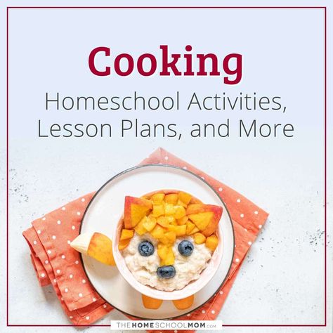 Homeschool Cooking, Kid Cooking, Homeschool Lesson Plans, Homeschool Lesson, Cooking Lessons, Homeschool Activities, Cooking With Kids, Culinary Arts, Homeschool Resources