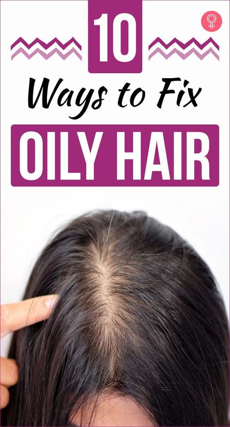 Prevent Oily Hair, Oily Roots, Oily Scalp, Greasy Hair Hairstyles, Hair Remedies, Oily Hair, Hairstyles For Short Hair, Roots Hair, Bad Hair Day