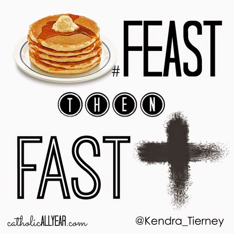 Feast Then Fast: Tips for Fat Tuesday, Resources for Lent, Free Printables, and a Little Contest - Catholic All Year Shrove Tuesday Quotes, Shrove Tuesday Activities, Shrove Tuesday Pancakes, Start Of Lent, Fat Tuesday Party, Pancake Tuesday, Quick Baking, Holy Saturday, Lenten Season