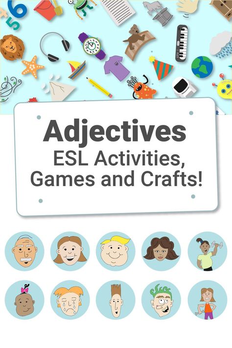 ESL Adjectives Activities, Games and Crafts Adjective Games Activities, Fun Esl Activities, Adjectives For Kids, Adjective Games, Adjectives Esl, English Language Activities, Adjectives Activities, Adjective Worksheet, Games For Children