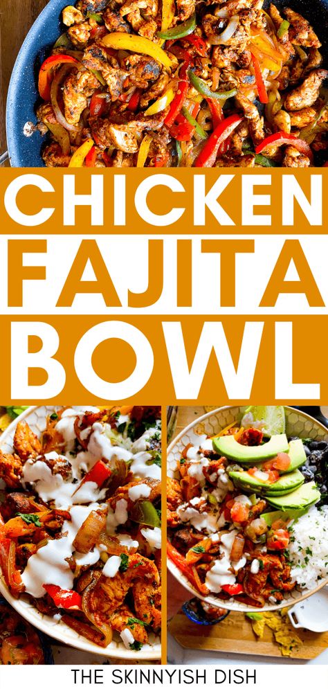 Fajita Bowl Recipe, Chicken And Peppers, Skinnyish Dish, Black Beans Rice, Fajita Bowl, Chicken Fajita Bowl, Lime Crema, Healthy Bowls Recipes, Fajita Bowls