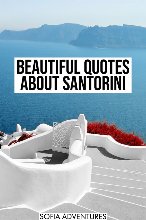 These gorgeous Santorini quotes will have you yearning to travel Greece and explore the beautiful Greek Islands! Whether it’s about love, sunsets in Oia, or dreams come true, these quotes about Santorini will instantly transport you to one of life’s most beautiful places! Enjoy these Greece inspired travel quotes! Santorini Captions Instagram, Greece Quotes, Caption Inspiration, Greece Packing List, Cruise Quotes, Island Quotes, Short Travel Quotes, Balkans Travel, Santorini Travel