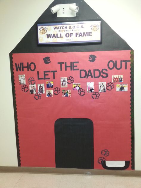 Watchdog Dads Watch Dogs School Program, Pto Activities, Dog Bulletin Board, Donuts For Dad, Student Work Bulletin Board, Disabilities Activities, Dog Classroom, Pta Volunteer, Middle School Bulletin Boards