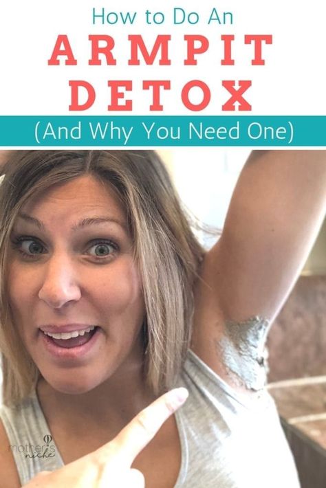 This ARMPIT DETOX is one of the coolest beauty hacks of all time. Learn how to detox your armpits in 15 minutes or less and why an underarm detox is so important! | Mother's Niche Detox Your Armpits, Diy Spring, Body Odor, Moisturizing Body Wash, Makeup Forever, Natural Deodorant, Skin Care Regimen, Beautiful Skin, Beauty Secrets