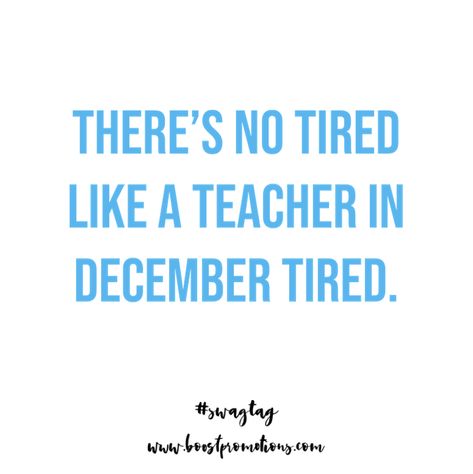 How are all of you teachers holding up this holiday season? ⁣🎄 ⁣ www.boostpromotions.com⁣ ⁣ #swagtag #boostpromotions #christmas #teachersofinstagram #teacherlife #teach #iteach #teachertips #holiday #holidayseason #teacherhumor #funny #teachersfollowteachers Teachers In December Funny, Teachers Aide Quotes, Christmas Teacher Memes Funny, Teaching Quotes Funny, Happy Holidays Quotes, Funny Teacher Quotes, Teacher Memes Funny, Teaching Memes, Teacher Tired