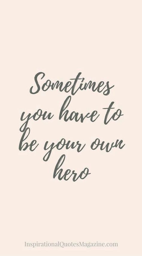 Selamat Hari Valentine, Citation Force, Happy Quotes Inspirational, Inspirational Quotes About Strength, Be Your Own Hero, Single Quotes, Trendy Quotes, Best Inspirational Quotes, New Quotes