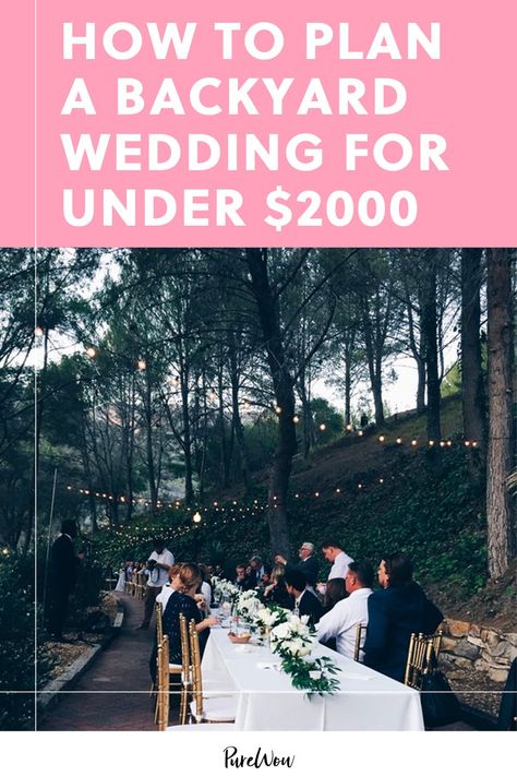 How to Plan a Backyard Wedding for Under $2000 Affordable Backyard Wedding, Backyard Lake Wedding Ideas, Spring Backyard Wedding, Outdoor Spring Wedding, Money Wedding, Diy Couple, Wedding Budget Planner, Diy Backyard Wedding, Small Backyard Wedding