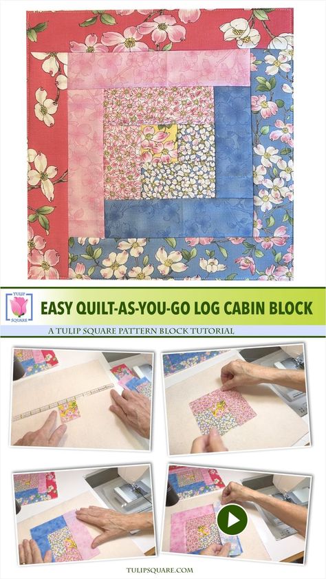 Screen captures from the "Easy Quilt-As-You-Go Log Cabin quilt block" video tutorial by Tulip Square Cabin Quilt Block, Log Cabin Christmas, Log Cabin Quilt Pattern, Log Cabin Quilt Blocks, Basic Quilt, Quilt Square Patterns, Quilt Sewing Patterns, Quilt Square, Cabin Quilt