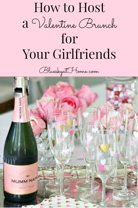 How to Host a Valentine Brunch for Your Girlfriends ~ Girlfriend party from a welcoming drink and an awesome menu to sweet desserts and pretty decorations. #valentinebrunch #valentineparty #girlfriendbrunch #Blueskyathome Pink Champagne Punch, Valentine Brunch, Brunch Decorations, Valentine Dinner Party, Valentines Tea Party, Valentines Party Food, Pretty Decorations, Luncheon Menu, Valentine Tablescape