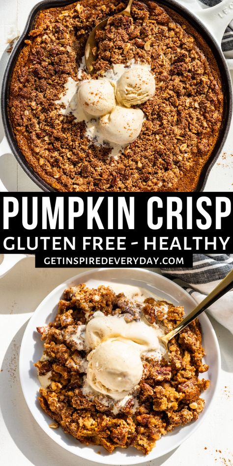 Pumpkin Crisp Recipe, My Dairy, Gluten Free Pumpkin Recipes, Paleo Friendly Desserts, Pumpkin Cobbler, Paleo Pumpkin Pie, Pumpkin Crisp, Healthy Treats Recipes, Pumpkin Crunch