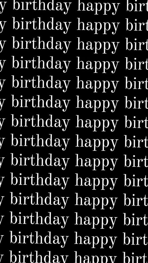 Birthday Greetings Ig Story Ideas, Birthday Greetings Instagram Story, 30th Birthday Instagram Story, Happy Birthday Black Background, Birthday Black Background, Hbd Ideas, Aesthetic Intro, Stussy Wallpaper, Happy Birthday Boyfriend