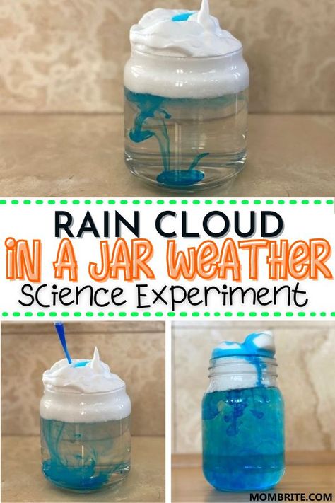 Science Activity For Toddlers, Rain In A Jar, Rain Cloud In A Jar, Weather Experiments, Weather Activities Preschool, Cloud In A Jar, Cloud Activities, Weather Activities For Kids, Science Experiments Kids Elementary