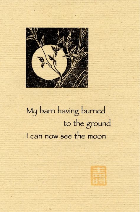 "My barn having burned to the ground I can now see the moon" - Chinese Proverb Steps Quotes, Adversity Quotes, My Heart Is Heavy, Moon Quotes, Dreads Girl, Thanks For Everything, Something To Remember, 12 Step, Daily Thoughts