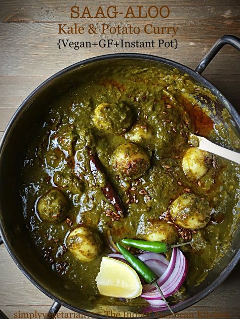 Saag Aloo - Greens & Potato Curry {Vegan + Glutenfree + Instant Pot} Curries Lentils, Beans And Rice Recipes, Vegetarian Curries, Instant Pot Indian, Saag Aloo, Saag Recipe, Indian Vegetarian Recipes, Instant Pot Recipes Vegetarian, Lentils Beans