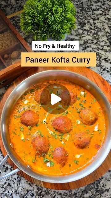 Kanak Gurnani on Instagram: "No Fry  Paneer Kofta Curry  Ingredients  ➡️For Kofta Paneer 200 grams Boiled Potato 1 Besan 1/4 Cup Red Chilli 1tsp Garam Masala 1tsp Salt to taste  Green Chilli 1 Oil 1tbsp ➡️For Gravy Oil 1tsp Black Peppercorns 3 Clove 2 Bay Leaf 1 Cinnamon Stick 1/2 Jeera 1tsp Onion 1 Medium  Green Chilli 1 Ginger 1/2 Inch Garlic 6 Cashew 8 Tomatoes 3 Big Water 1 Cup  Cover & Cook 15 Mins Paneer 30 Grams  Oil 2tsp Kashmiri Red Chilli 1/2 tbsp Water 1/2 Cup Turmeric 1/4 tsp Coriander Powder 1tsp Red Chilli 1/2 tsp Salt to taste  Sugar 1tsp Fresh Cream 1tsp Kasuri Methi 1tbsp Steps ➡️ Take a mixing bowl. Add paneer, Boiled Potato , besan and spices mentioned in the ingredients list. Mix and make dough. Divide the dough into 8 to 10 Kofta balls. ➡️ Cook the Kofta using appam pa Paneer Kofta Curry Recipe, Paneer Kofta Recipe, Kofta Recipe Vegetarian, Paneer Kofta, Paneer Curry Recipes, Kofta Curry Recipe, Kasuri Methi, Kofta Curry, How To Make Paneer