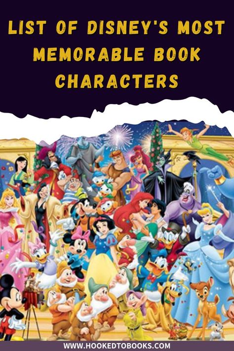 Choosing just a handful of Disney characters for this list isn’t easy; there are more than 800 of them in total, and they all have their own unique qualities that make them stand out. #DisneyCharacters #MemorableBookCharacters #BestCharacters Reading Nook, Book Characters, Memes Quotes, Writing Tips, Book Quotes, All Time, Book Lovers, Around The World, Comic Book Cover