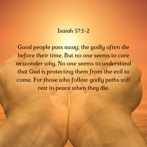 Isaiah 57 1-2 Tattoo, Isaiah 57 1-2, Based Quotes, Isaiah 57, Isaiah Bible, Dove Images, Isaiah 60 22, Book Of Isaiah, Spiritual Food