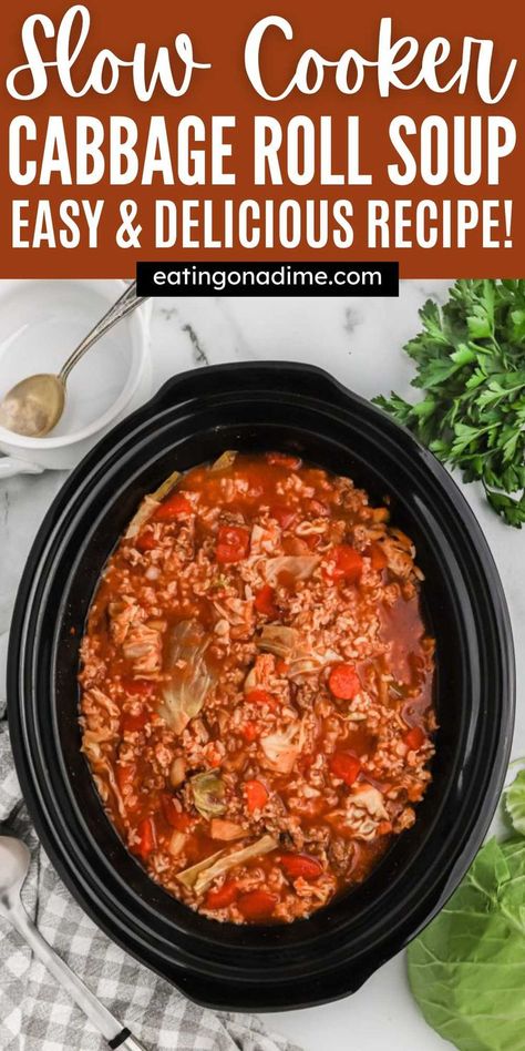 Cabbage Soup Slow Cooker, Crockpot Cabbage Roll Soup, Cabbage Roll Soup Recipe, Stuffed Cabbage Soup, Crockpot Cabbage, Cabbage Soup Crockpot, Crockpot Cabbage Recipes, Unstuffed Cabbage Soup, Slow Cooker Cabbage Rolls