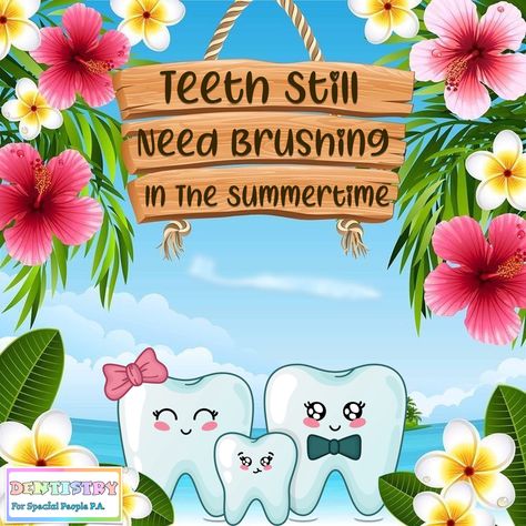 ☀️Teeth still need brushing in the summertime🦷 #pediatricdentistry Orthodontic Assistant, Dental Posts, Worker Bee, Tooth Design, In The Summertime, Pediatric Dentistry, Cork Board, Special People, Dental Health