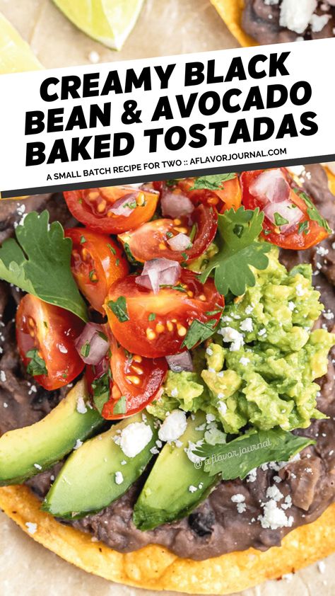 A Creamy Black Bean Tostada Recipe for two with a crunchy baked tostada shell topped with creamy black beans, avocado, and fresh tomato topping. #bakedtostadas #blackbeantostadas #avocadotostadas #tostada #crunchytostadas #blackbeans #dinnerfortwo #healthyrecipes #creamyblackbeans #blackbeanrecipe #vegetarianrecipe #healthydinnerideas #healthydinnerrecipes #healthylunchideas #healthylunchrecipes Black Bean And Avocado Quesadilla, Low Calorie Tostada Recipes, Black Beans Breakfast Recipes, Breakfast Black Beans, Veggie Tostada Recipes, Low Cal Tostadas, Bean And Cheese Tostadas, Refried Beans Tostadas, Black Beans And Tomatoes Recipes