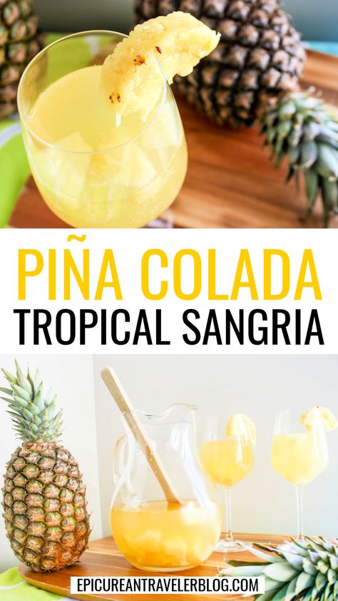 Piña colada tropical sangria Coconut Rum Sangria, Simple Pina Colada Sangria, Banana Pina Colada Recipe, Pins Colada Sangria, Pina Colada Sangria Recipe, White Sangria Recipe Easy, Tropical Sangria Recipe, Pineapple Sangria Recipes, Pina Colada Sangria