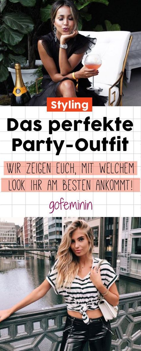 Für jede Party das perfekte Outfit: Wir zeigen euch, was ihr wann am besten anzieht! Casual Party Outfit Night, Party Outfit Club, Elegantes Party Outfit, Party Outfit For Teen Girls, Party Outfit Night Club, Party Outfit College, Styling Hacks, Trendy Party Outfits, Winter Party Outfit