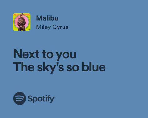 Malibu Miley Cyrus Malibu, Malibu Miley Cyrus, Spotify Lyrics, Miley Cyrus, Spotify Song, Music Lyrics, Songs, Music, Quick Saves