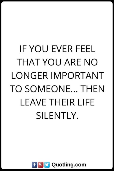 moving on quotes If you ever feel that you are no longer important to someone. Important Quotes, Quotes About Moving On, Quotable Quotes, Life Advice, Reality Quotes, Wise Quotes, True Words, Meaningful Quotes, Great Quotes