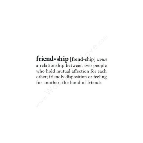 FRIENDSHIP A Definition ❤ liked on Polyvore featuring words, text, quotes, fillers, definitions, magazine, phrase and saying Definition Of A Friend Quotes, Meaning Of Friendship Definitions, Friendship Definition Quotes, Meaning Of Friendship Quotes, Friendship Definition, Quotes Definitions, Clipboard Ideas, Definition Of Friendship, Friendship Words