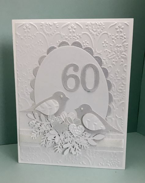 60 Anniversary Cards Handmade, 60th Anniversary Card Ideas, Stampin Up 60th Wedding Anniversary Cards, 50 Wedding Anniversary Cards Handmade, 60th Wedding Anniversary Card, 60th Wedding Anniversary Cards Handmade, 60th Anniversary Cards Handmade, Su Anniversary Cards, 60th Anniversary Cards