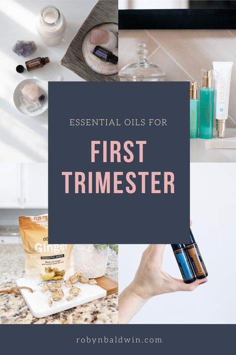 Essential Oils for the First Trimester - Robyn Baldwin Pregnancy First Trimester, Essential Oils For Pregnancy, Essential Oils Business, Are Essential Oils Safe, Pregnancy Info, 1st Trimester, Trimesters Of Pregnancy, Twin Pregnancy, Pregnancy Safe Products