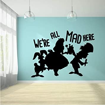 Alice In Wonderland Wall Decorations, Room Ideas Alice In Wonderland, Alice In Wonderland Mural Ideas, Alice In Wonderland Were All Mad Here, Alice In Wonderland Wall Decals, Alice In Wonderland Bedroom, Alice In Wonderland Quote, Alice In Wonderland Room, Boy Girl Bedroom