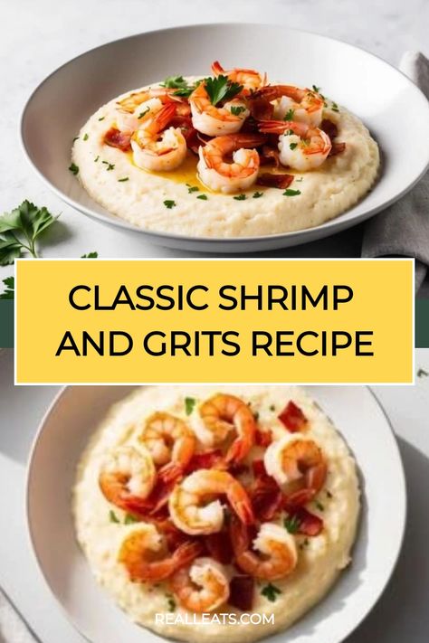 Classic shrimp and grits garnished with parsley in white bowls. Text overlay: "Classic Shrimp and Grits Recipe". Simple Shrimp And Grits, Shrimp And Cheese Grits Recipe, Grits And Shrimp Recipes, Easy Shrimp And Grits Recipe Simple, Creamy Shrimp And Grits, Shrimp And Grits Recipe Easy, Shrimp And Grits Recipe Southern, Shrimp And Grits, Shrimp And Cheese Grits