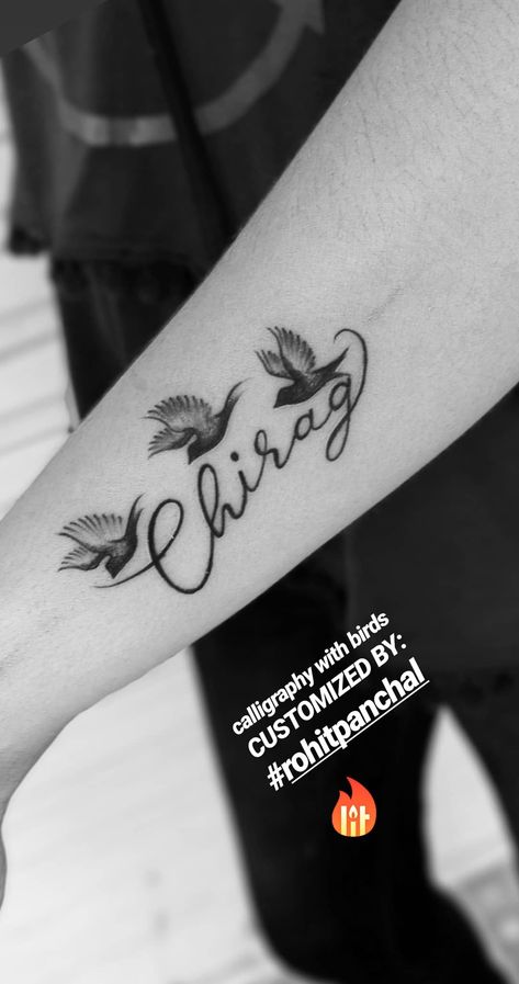 Calligraphy with birds tattoo by Rohit Panchal at crazy Addiction Tattoos Name With Birds Tattoo, Tattoos For My Dad, Girls Tattoo, Name Tattoo Designs, Name Tattoo, Name Tattoos, Birds Tattoo, My Tattoos, Dog Tattoos