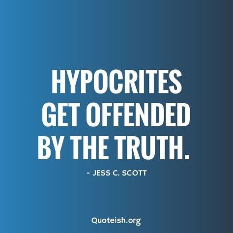 Hypocrites Quotes, Hypocritical People Quotes, Threat Quote, Hypocrite Quotes, Fb Quotes, Strategy Quotes, Fate Quotes, Truthful Quotes, Liar Quotes