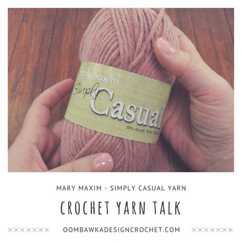 Crochet Yarn Talk - Simply Casual Yarn - Mary Maxim Mary Maxim, Crochet Book, Design Crochet, Yarn Thread, Crochet Books, Types Of Yarn, Crochet Yarn, Short Video, Product Reviews