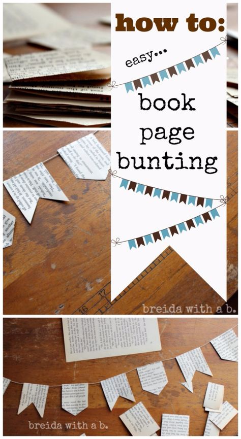 Crafts Book, Bunting Diy, Hidden Book, Book Launch Party, Old Book Crafts, Page Decoration, Book Page Crafts, Party Deco, Party Bunting