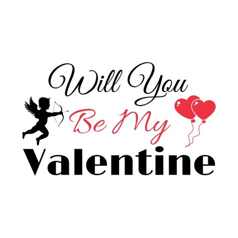 Will you be my valentine - Will You Be My Valentine - T-Shirt | TeePublic Do You Wanna Be My Valentine, Will You Be My Valentine Drawing, Do You Want To Be My Valentine, Will You Be My Valentine Poster, Will You Be My Valentine Poster Ideas, Will You Be My Valentine For Him, Will You Be My Valentine, Valentine Drawing, Valentine Poster