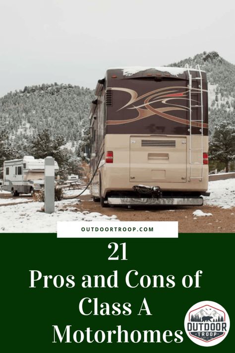 21 Pros and Cons of Class A Motorhomes – Outdoor Troop Motorhome Living, Motorhome Remodel, Motorhome Travels, Class A Motorhome, Rv Motorhomes, Rv Camping Tips, Luxury Motorhomes, Rv Travel Trailers, Class A Rv